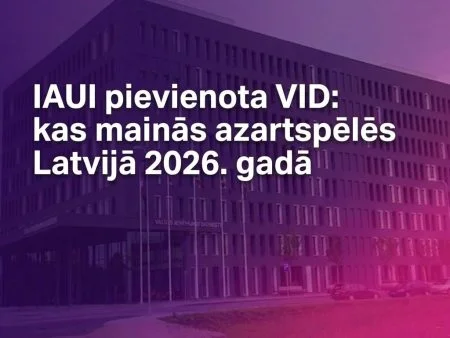 IAUI pievienota VID: kas mainās azartspēlēs Latvijā 2026. gadā